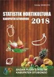 Statistik Hortikultura Kabupaten Situbondo 2018
